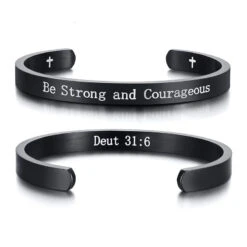 Bible Verse Bracelet Deuteronomy 31:6 (Cuff)