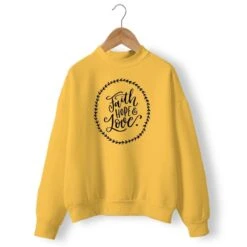 Christian Sweatshirt Faith Hope Love 14 Christian Sweatshirt Faith Hope Love -Lords Guidance Shop faith hope love sweatshirt yellow