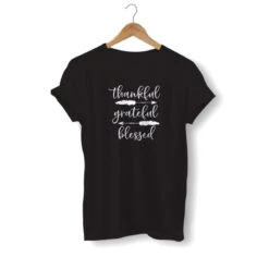 Christian T-Shirt Thankful Grateful Blessed -Lords Guidance Shop thankful grateful blessed shirt black